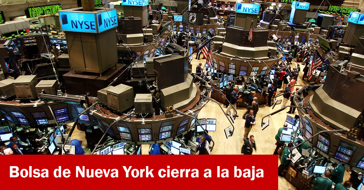 Bolsa de Nueva York cierra a la baja