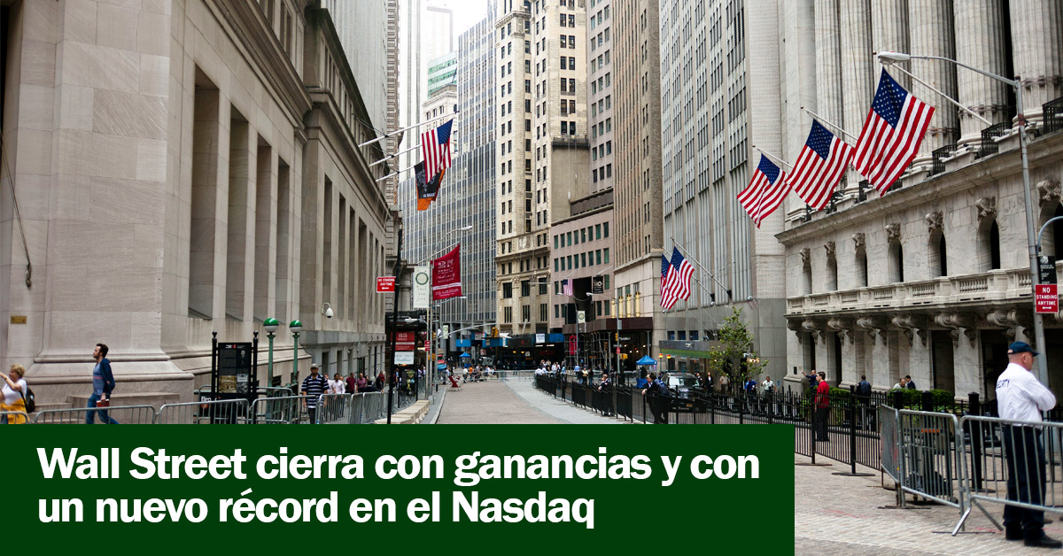 Wall Street cierra con ganancias y con un nuevo récord en el Nasdaq