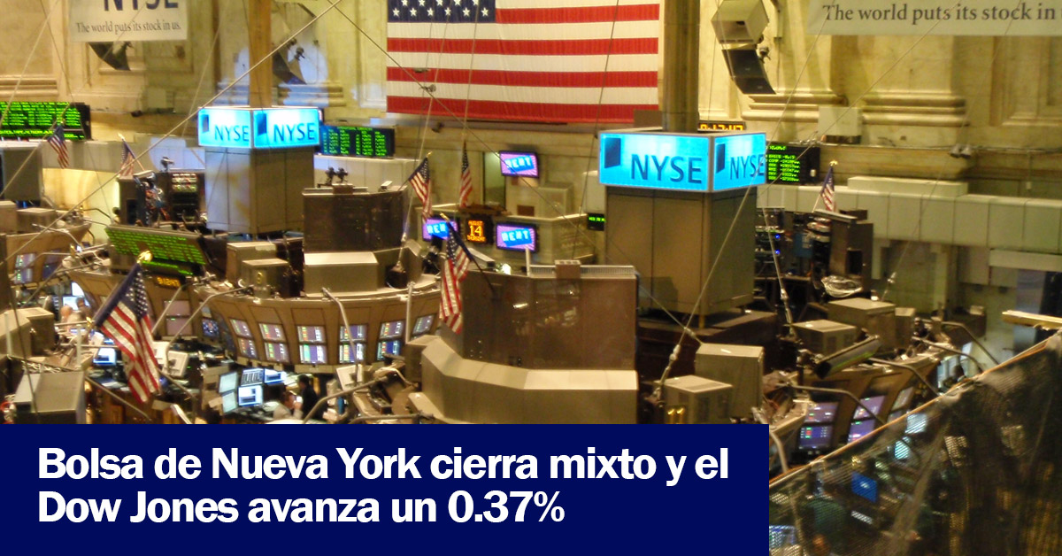 Bolsa de Nueva York cierra mixto y el Dow Jones avanza un 0.37%