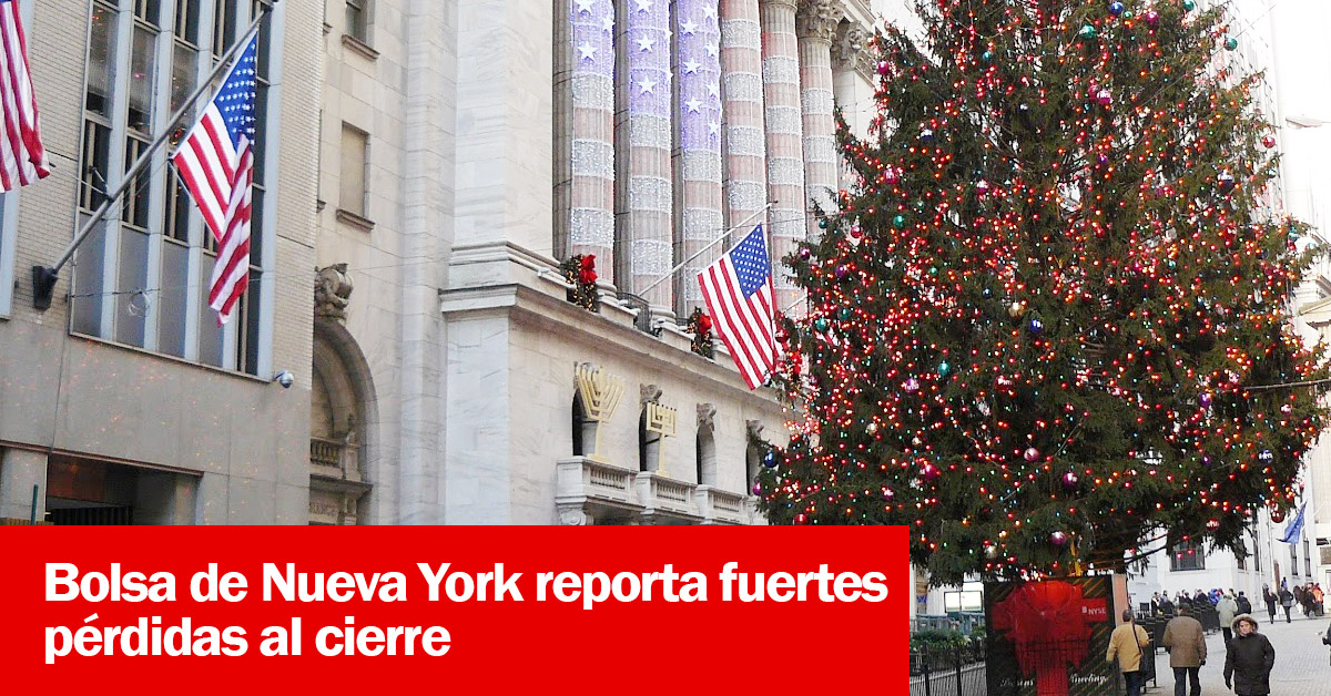 Bolsa de Nueva York reporta fuertes pérdidas al cierre