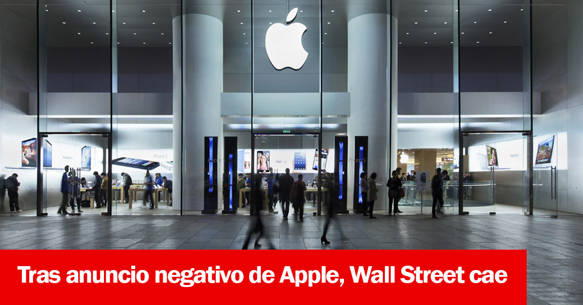 Tras anuncio negativo de Apple, Wall Street cae