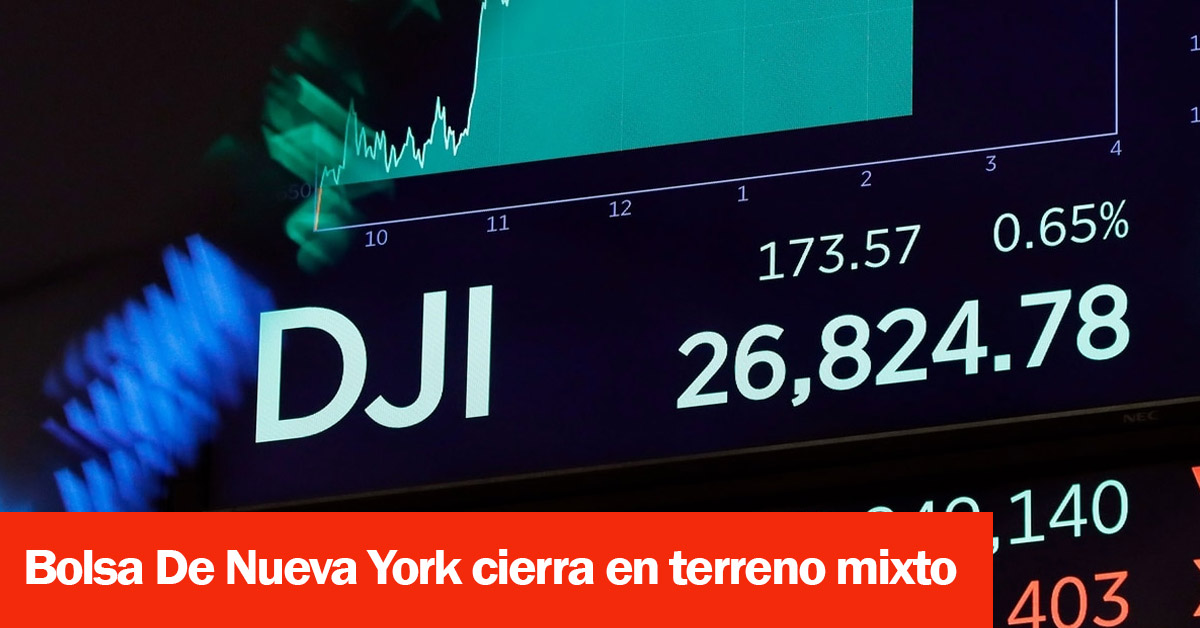 Bolsa De Nueva YOrk cierra en terreno mixto