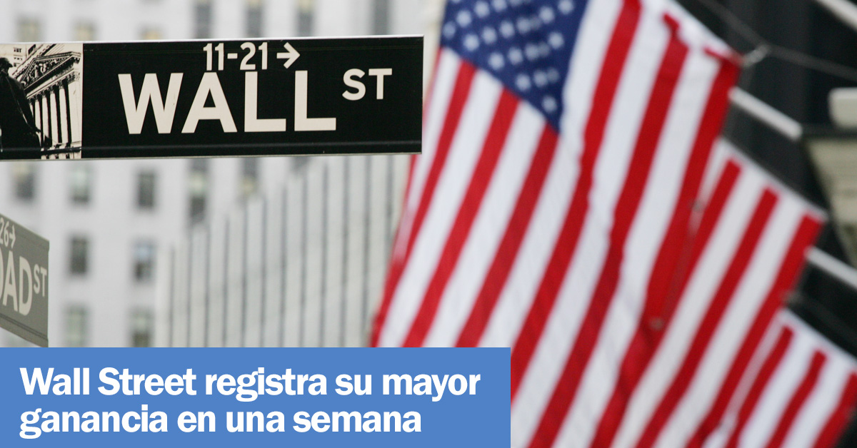 Wall Street registra su mayor ganancia en una semana