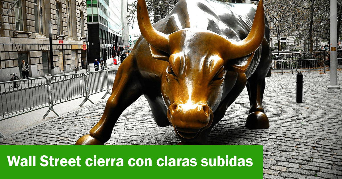 Wall Street cierra con claras subidas